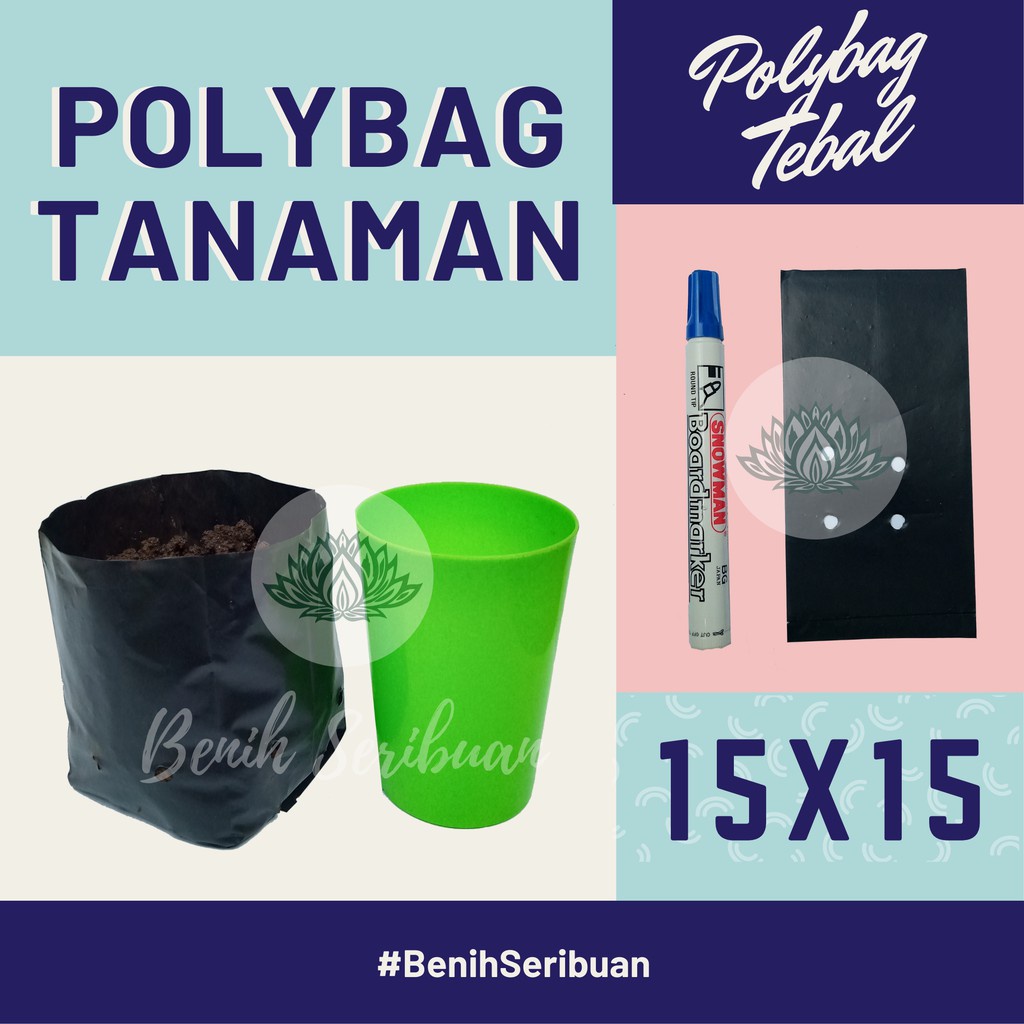 1 Polybag 15x15 Plastik Polibag Tanaman Tebal Awet Polibek 15 x 15 Semai Benih Bibit Sayur Sayuran