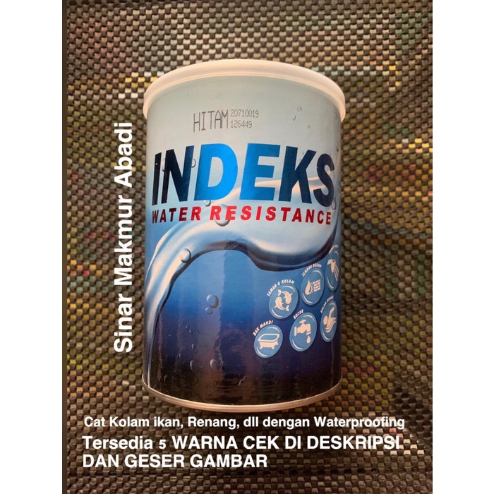 Indeks Cat Kolam ( Kolam Renang/Kolam Ikan )1 L / Waterbased