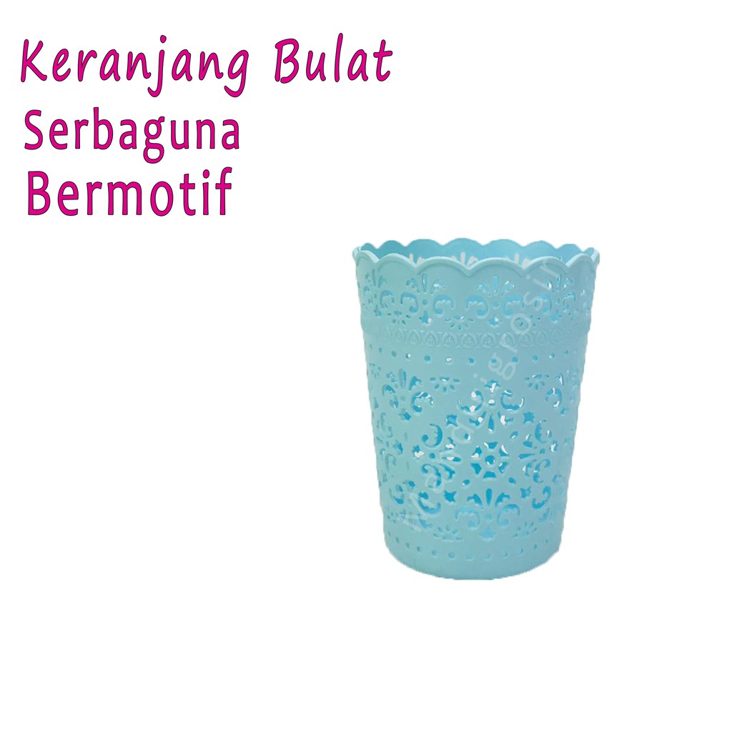 KERANJANG BULAT  * KERANJANG SERBAGUNA * MOTIF