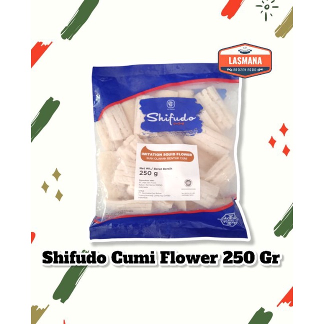 

Shifudo Cumi Flower 250 Gr