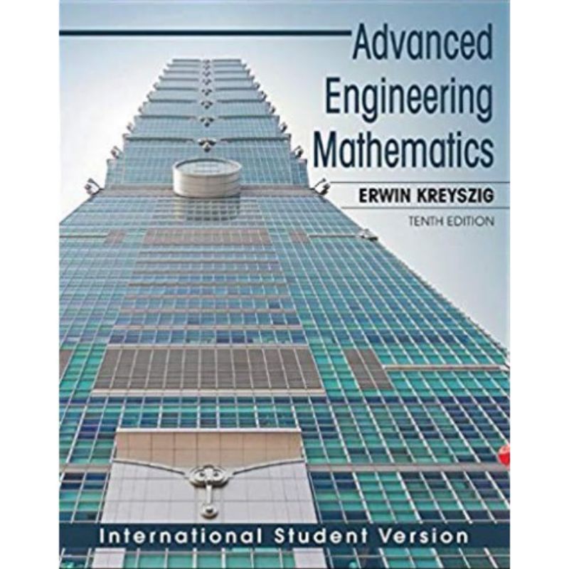 ADVANCED ENGINEERING MATHEMATICS 10E - ERWIN KREYSZIG