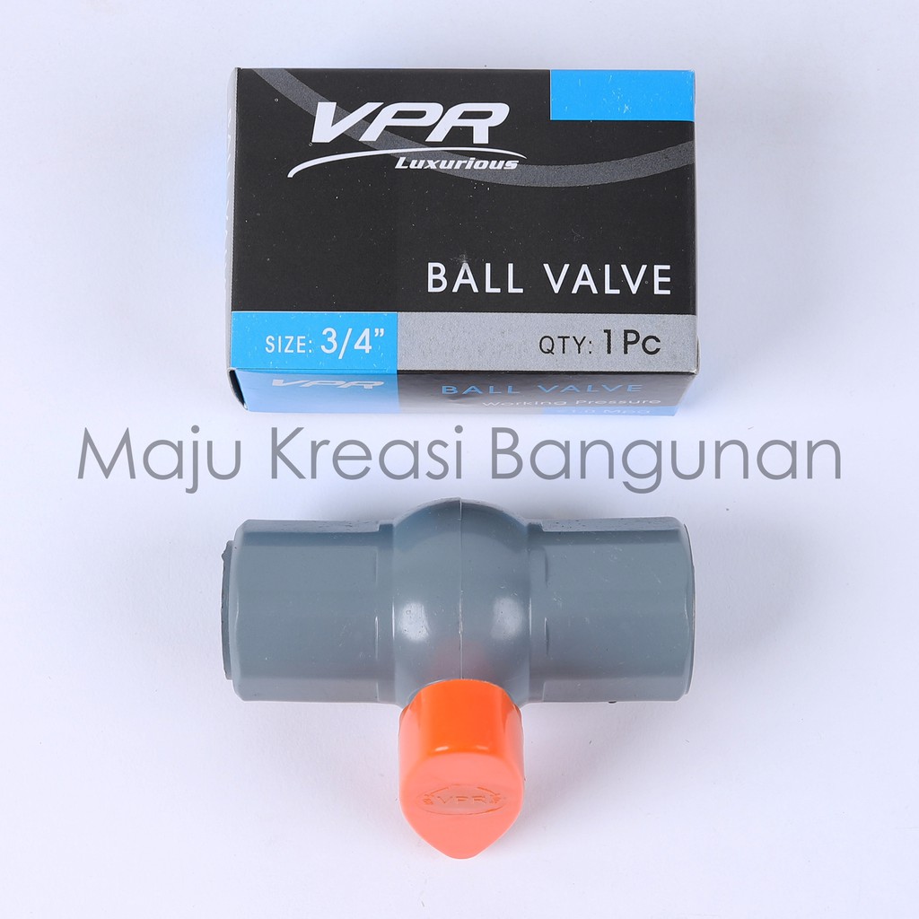 Ball Valve / Stop Kran PVC 3/4 Inch Inci Stop Keran Air VPR 3/4Inch 3/4Inci 3/4&quot;