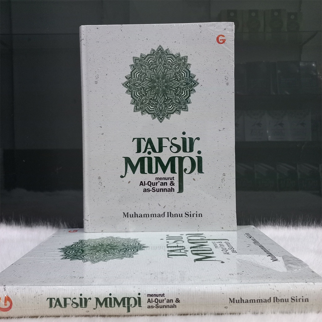 Tafsir Mimpi Menurut Al-Quran Dan As-Sunnah - Muhammad Ibnu Sirin