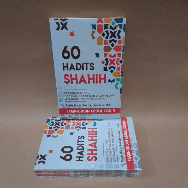 60 Hadits Shahih - Faqihuddin Abdul Kodir