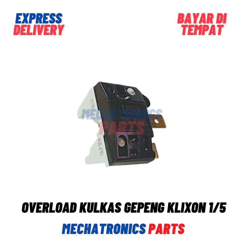 OVERLOAD KULKAS GEPENG KLIXON 1/5