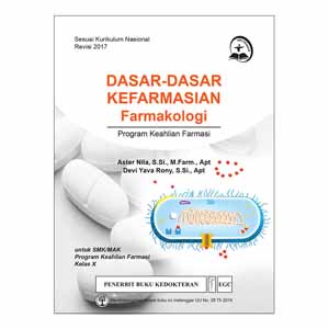 Buku Dasar-Dasar Kefarmasian Farmakologi SMK - Aster Nila