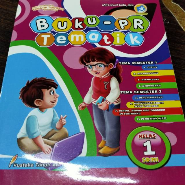 

Buku PR Tematik buku pendamping tematik pemerintah kls 1,2,3,4,5,6