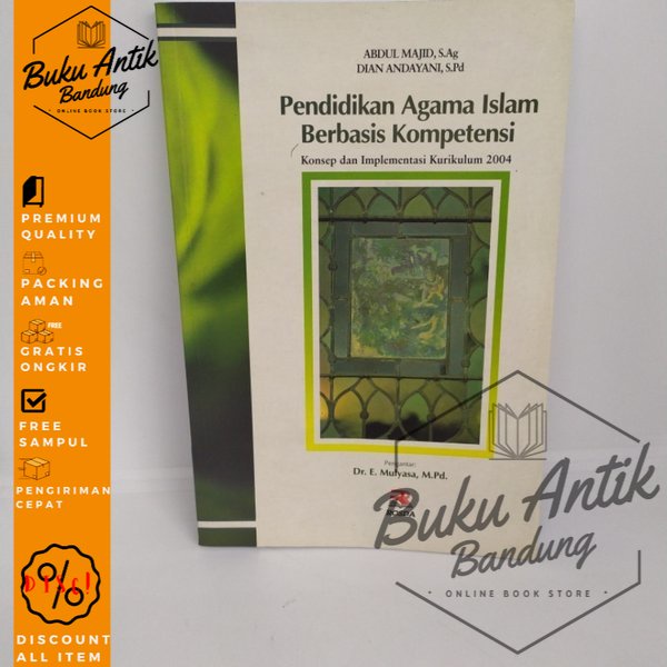 

Pendidikan Agama Islam berbasis Kompetensi Abdul Majid