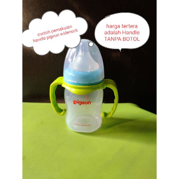 handle pigeon Wideneck / pegangan botol pigeon wideneck