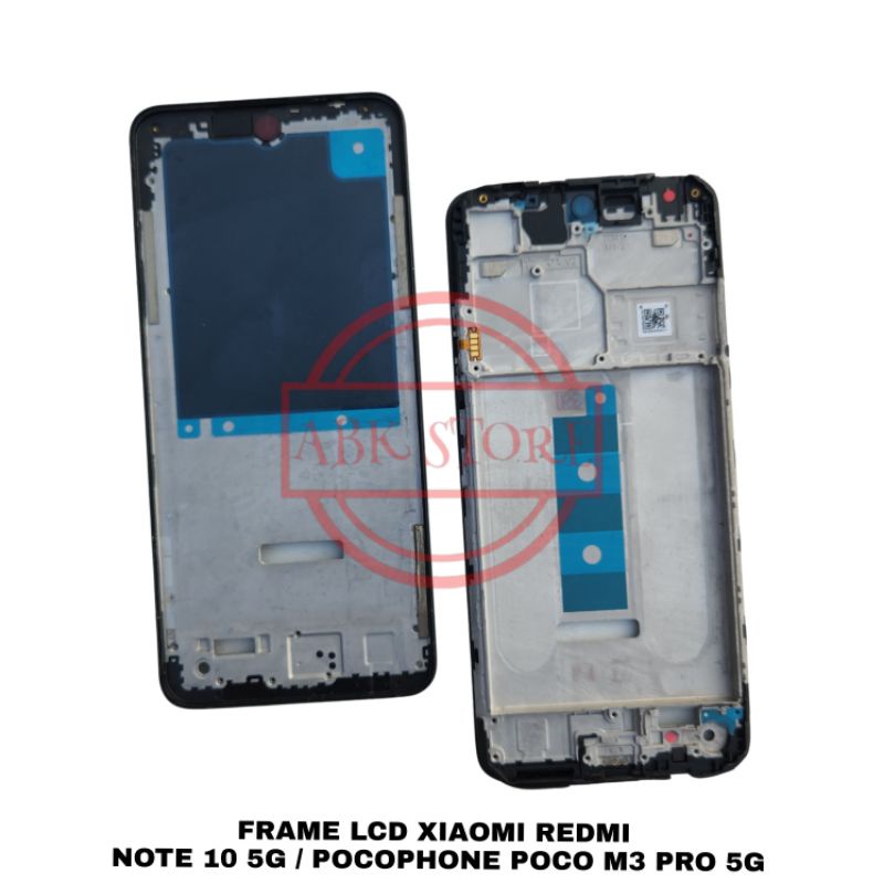 FRAME LCD - TATAKAN LCD XIAOMI REDMI NOTE 10 5G / POCOPHONE POCO M3 PRO 5G TULANG LCD