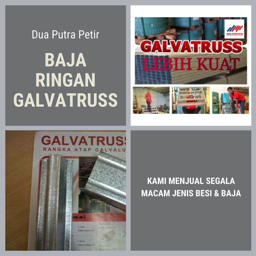 Baja Ringan Galvalum – Reng Galvalum – Pipa Hollow – Pipa Truss Merk Galvatruss