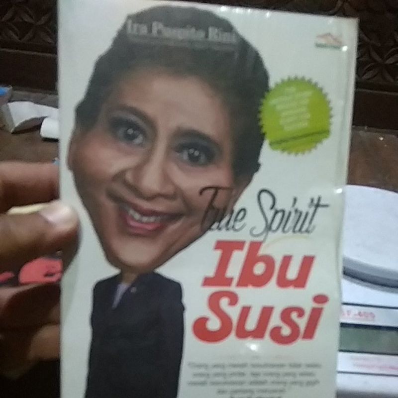

he spirit ibu Susi