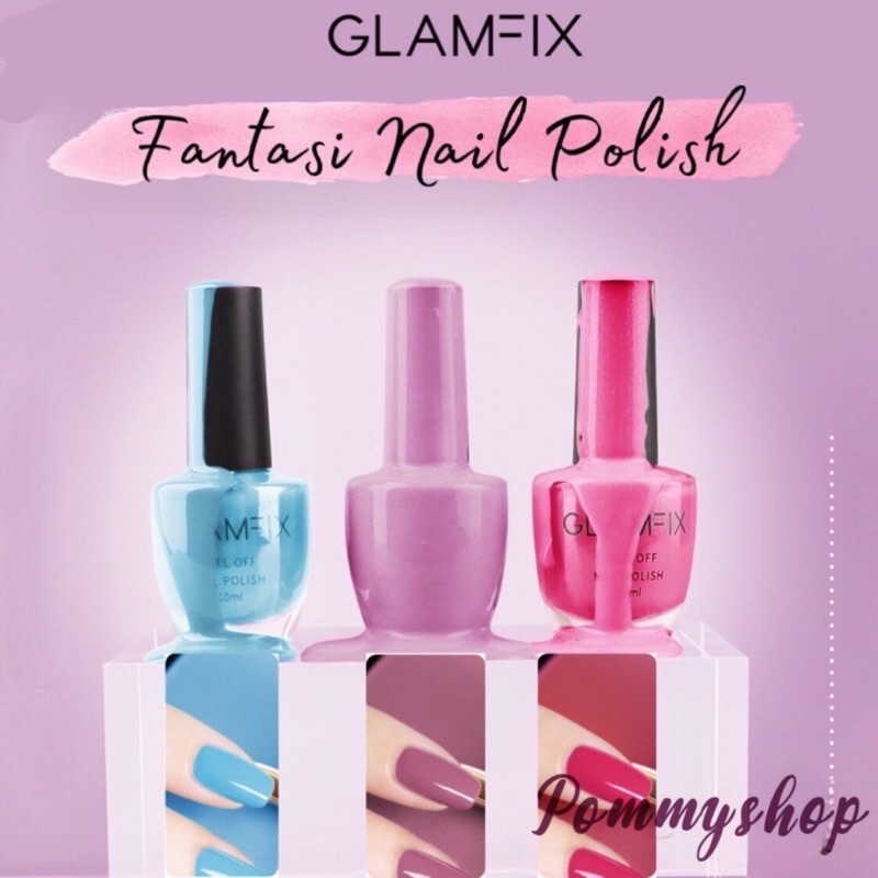 Glam Fix Fantasy Nail Polish Kutek Cat Kuku | Glam Fix Alat Kecantikan Makeup by YOU