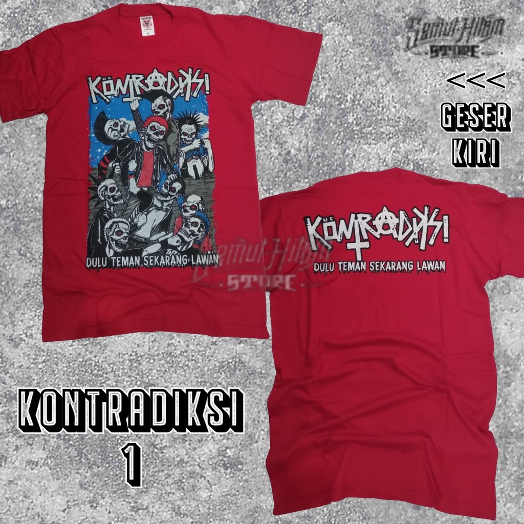 Kaos KONTRADIKSI Builtup Band Musik Punk Lokal Bandung Prapatan Rebel ORIGINAL