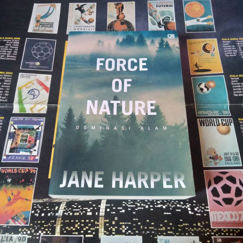 Force of Nature (Dominasi Alam) oleh Jane Harper