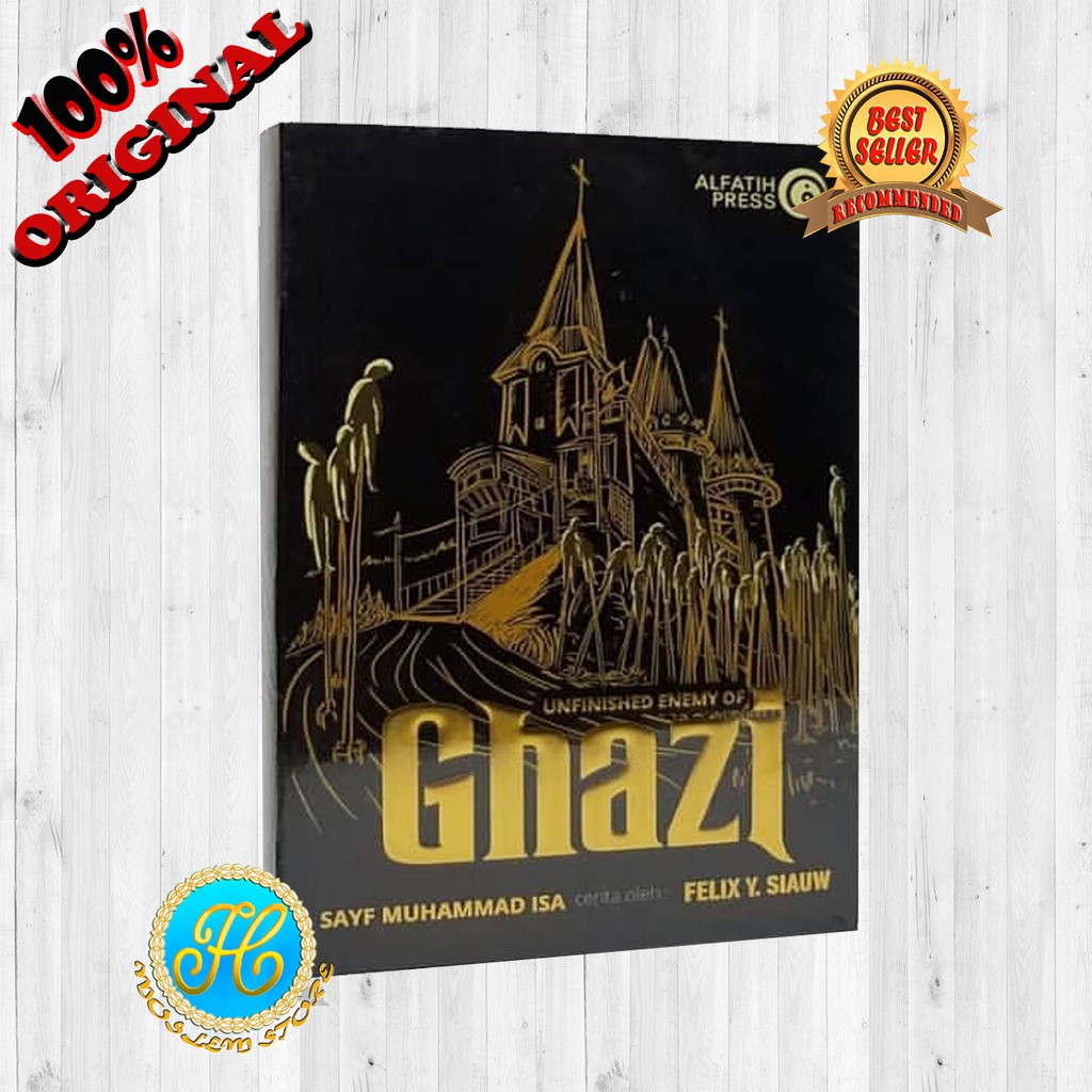KOMIK THE CHRONICLES OF GHAZI #6 - UNFINISHED ENEMY OF GHAZI - USTADZ FELIX Y. SIAUW