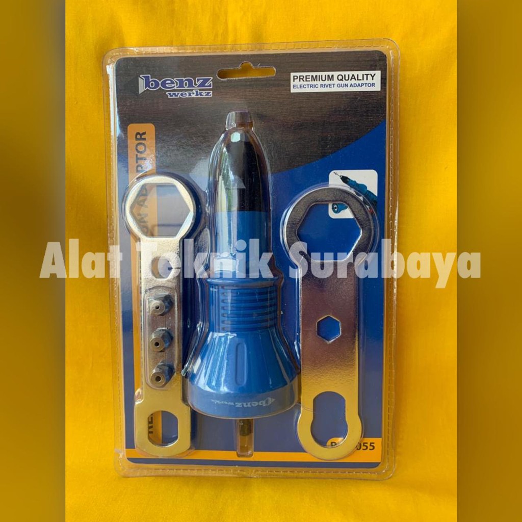 ADAPTOR RIVET GUN ELECTRIC BENZ WERKZ BENZWERKZ PREMIUM BZ-9055 CORDLESS DRILL KEPALA BOR LISTRIK RI