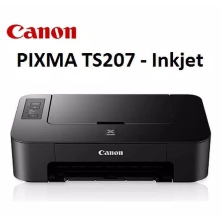Printer Canon Pixma TS207 &quot; Canon TS207 &quot;