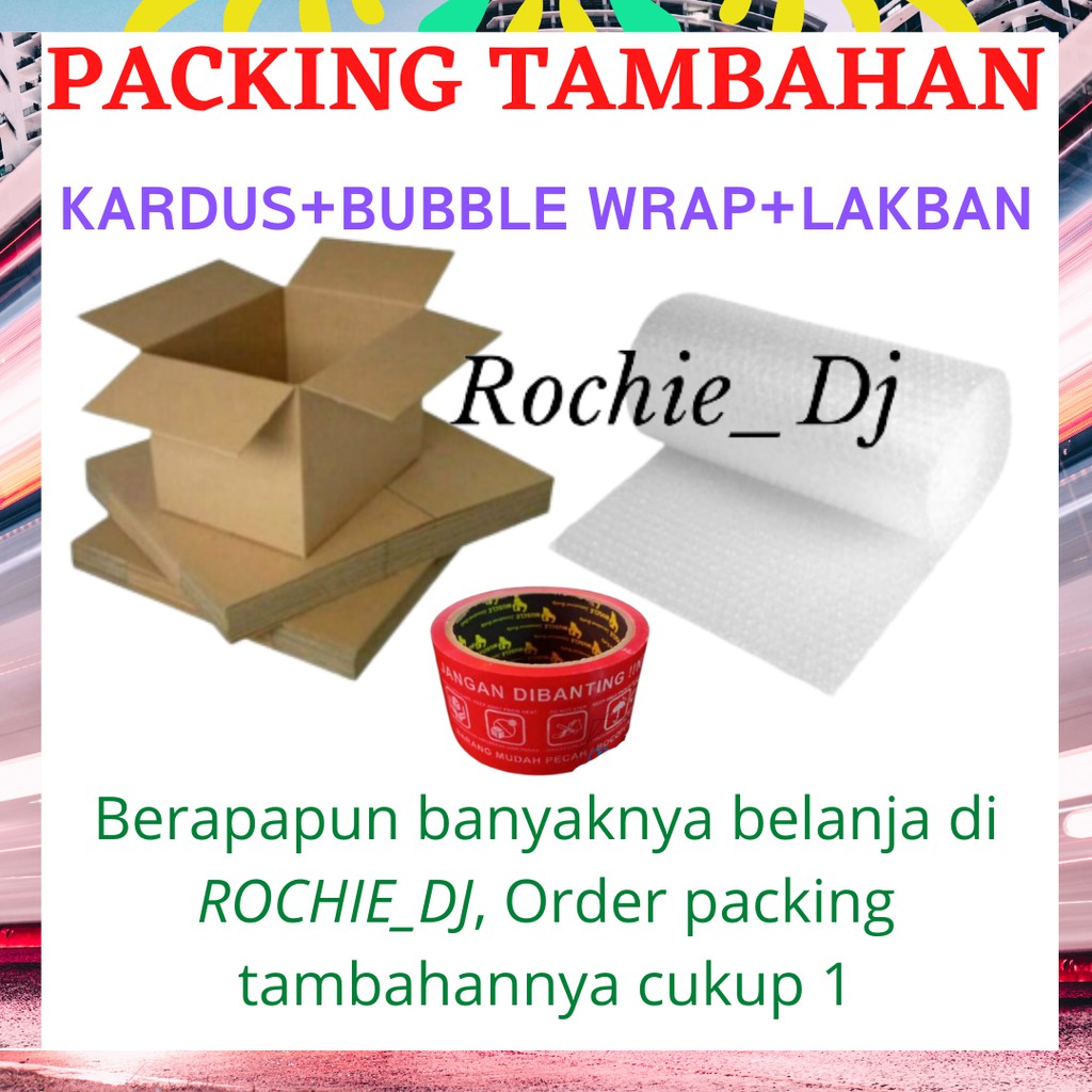 

PAKING TAMBAHAN - PACKING TAMBAHAN KHUSUS ORDER DI ROCHIE DJ - BIAR LEBIH AMAN