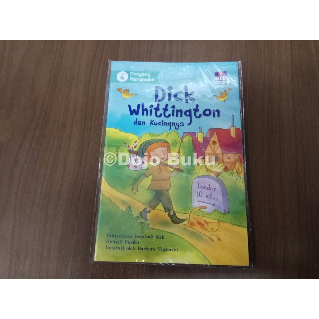 BIP - Dongeng Pertamaku : Dick Whittington dan Kucingnya (Level 4) Russell Punter