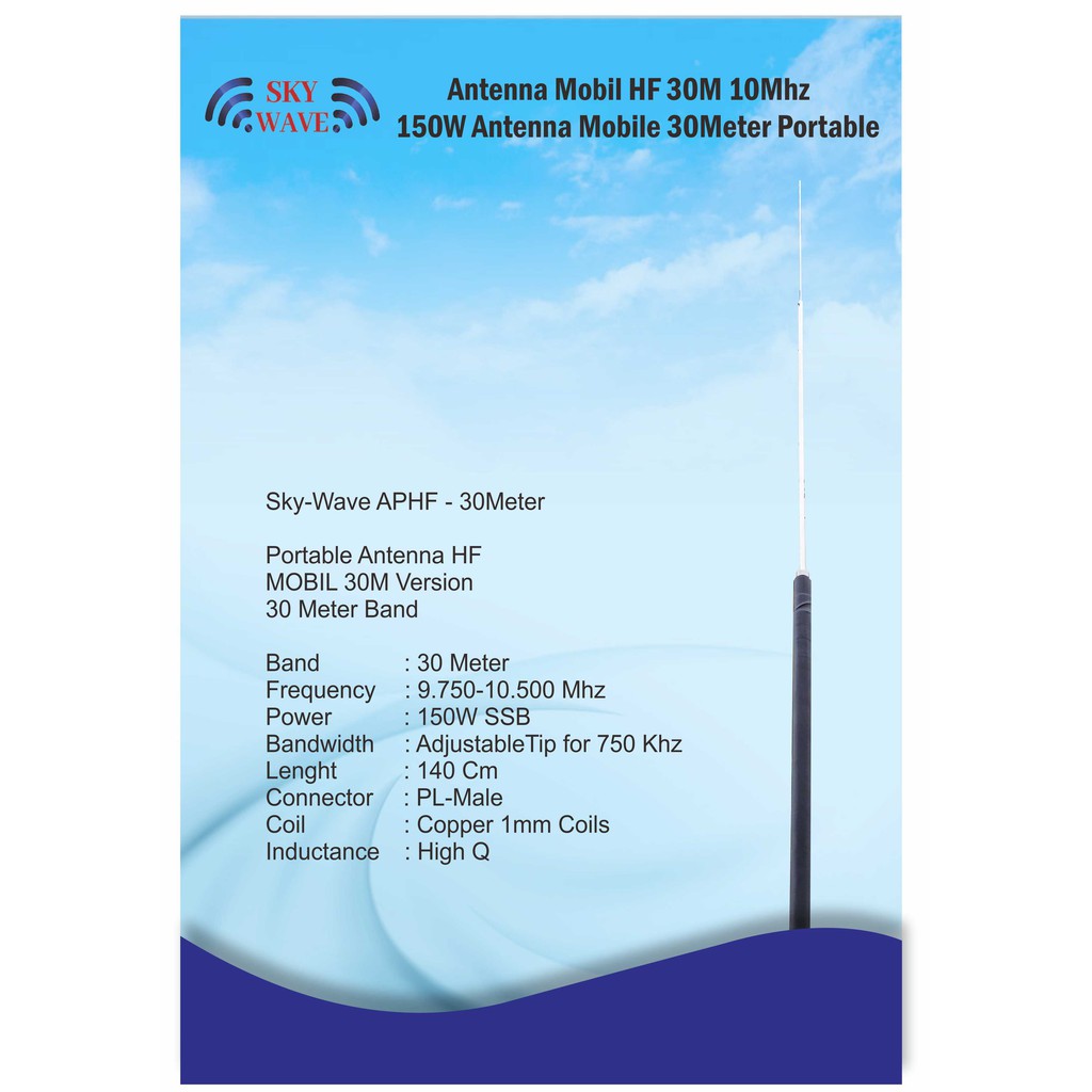 Antena Mobil HF 30m 10 Mhz 150W Antenna Mobile 30 Meter Portable