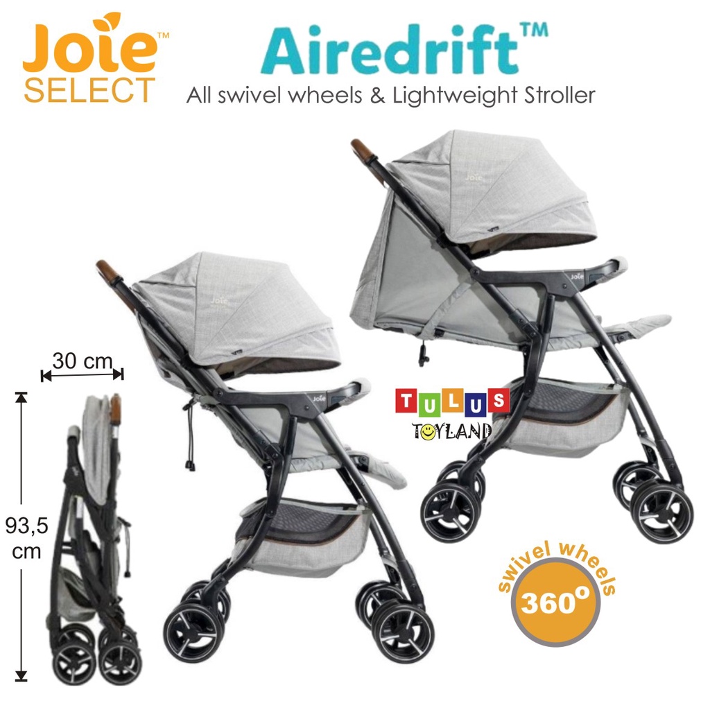 Joie Select AireDrift Stroller anak ringan Aire Drift 4 WD 360 swivel wheels kereta dorong bayi baggi baggy lipat ringkas