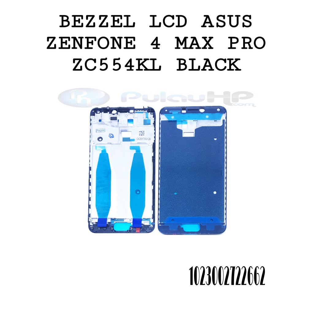 BEZZEL LCD ASUS ZENFONE 4 MAX PRO ZC554KL BLACK