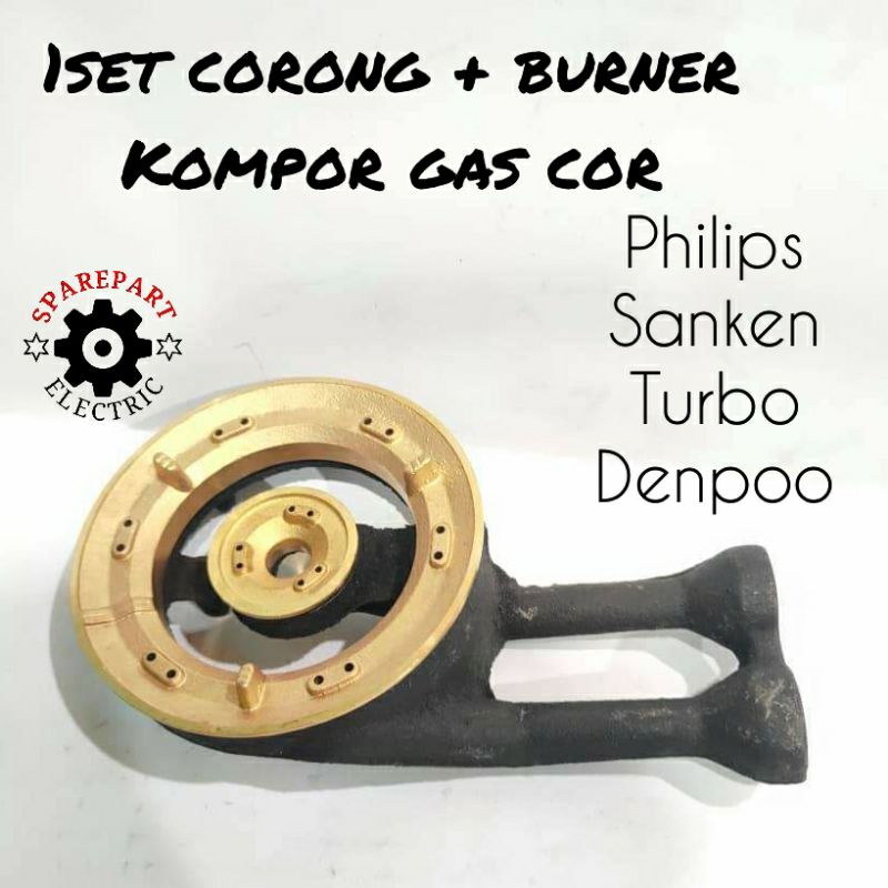 CORONG + BURNER BESAR KOMPOR GAS COR PHILIPS SANKEN TURBO DENPOO MODEL COVINA