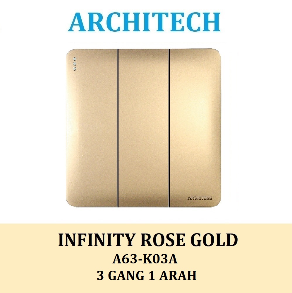 Architech Infinity A63-K03A Gold Sakelar/CETEKAN Lampu 3 Gang 1 Arah