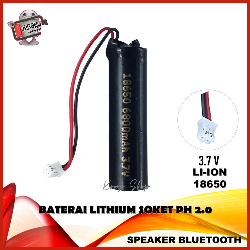 Baterai speaker bluetooth Type Lithium 18650 3.7V-6800mAh Soket PH 2.0