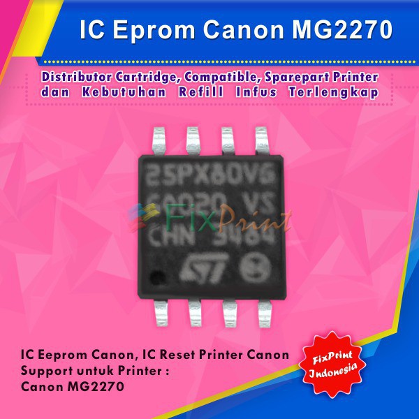 IC Eprom Canon MG2270  IC Eeprom Canon MG2270  IC Counter MG2270 Murah