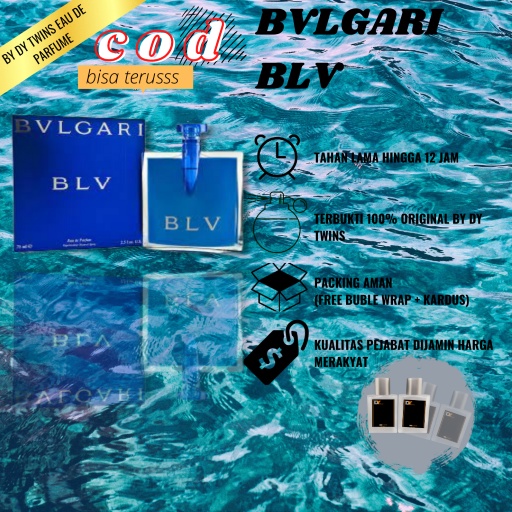 BVLGARI BLV - PARFUME BY DY TWINS - PARFUME PRIA/WANITA ORIGINAL