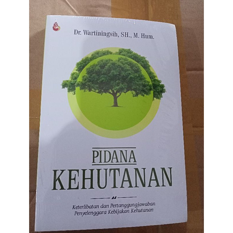 PIDANA KEHUTANAN