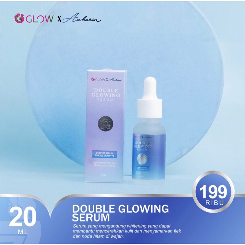 READY❗️DOUBLE GLOWING SERUM | Glafidsya x Awkarin
