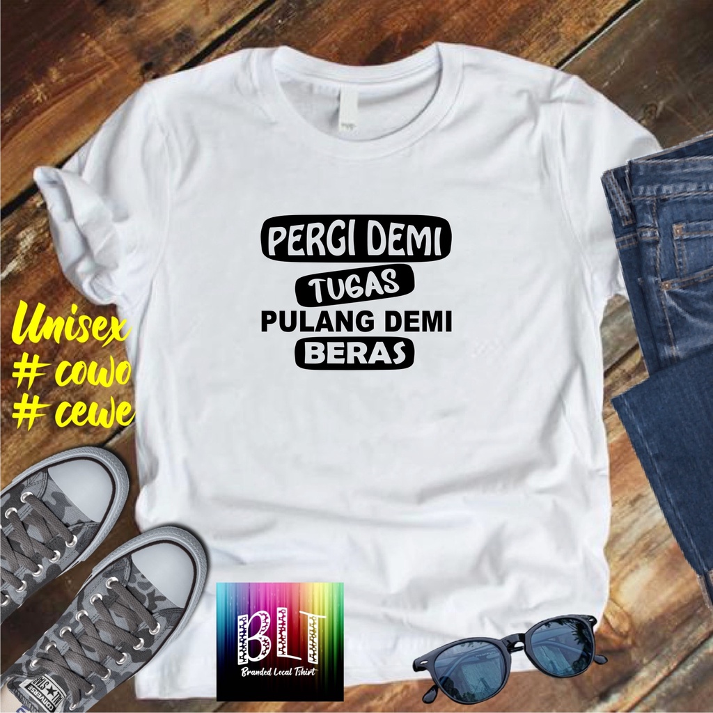 Cod/Promo Diskon Kaos Pergi Demi Tugas Pulang Demi Kaos Terlaris Kualitas Terjamin/Kaos Murah/Kaos Cotton 30s/Kaos katun/Pakaian Pria pakaian Wanita/Kaos Distro Pria/Kaos Pakaian Pria Dan Pakaian Wanita/Kaos Kata2 Lucu/Kaos Viral/Kaos Promo/Best Seller