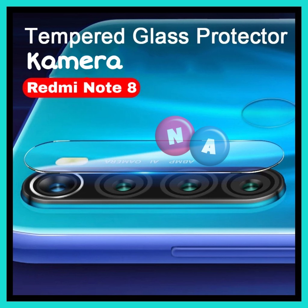 Tempered Glass Kamera Redmi NOTE 8 - NOTE 8 PRO - NOTE 7 - Pelindung Kamera Redmi