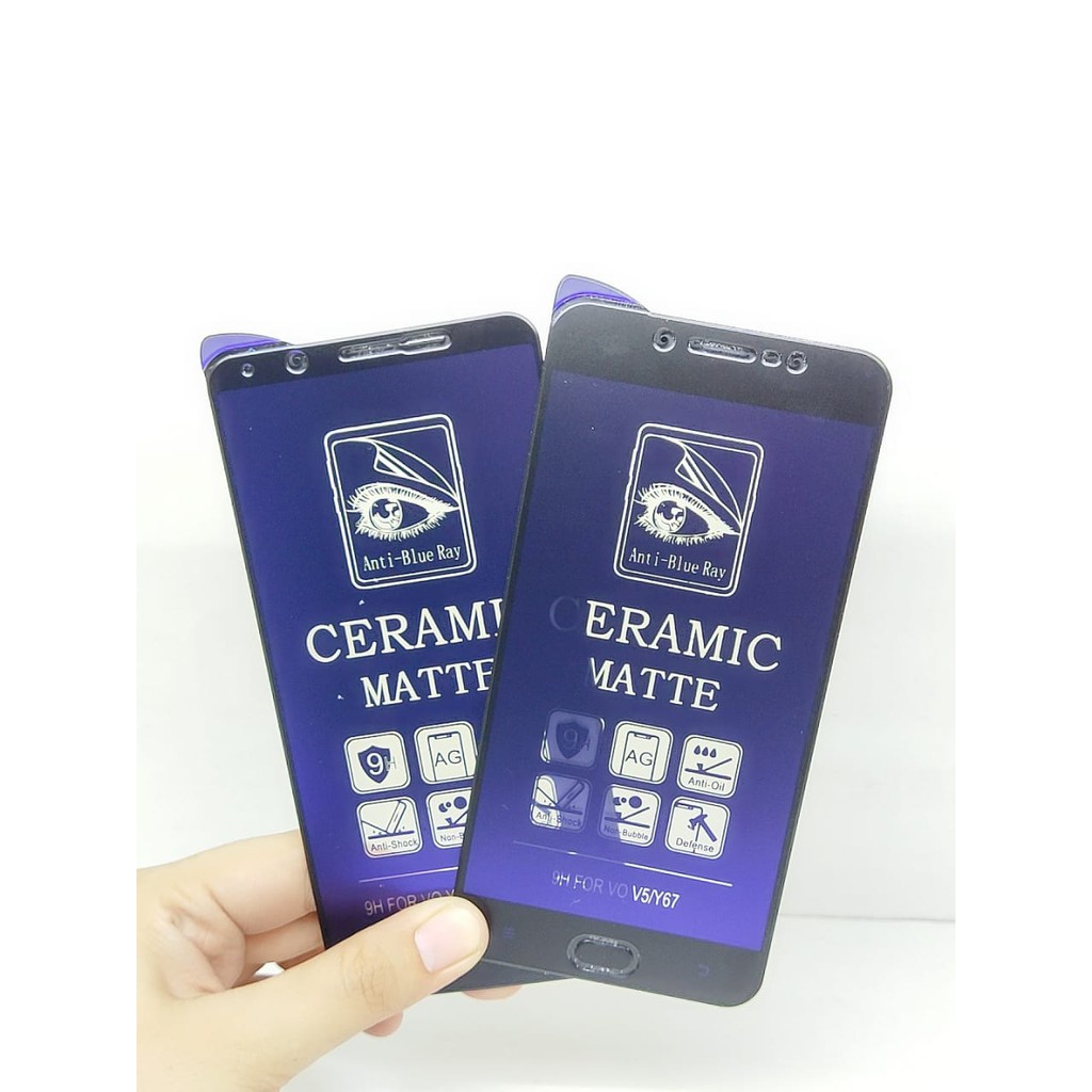 CMAB Ceramic Matte Anti Blue Vivo Y71 V7 Plus V5 Y67 Anti Gores Glare Full Layar No Sidik Jari