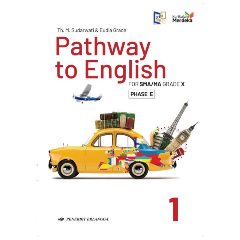 Erlangga - Buku Pelajaran Pathway to English kelas 1 SMA Merdeka