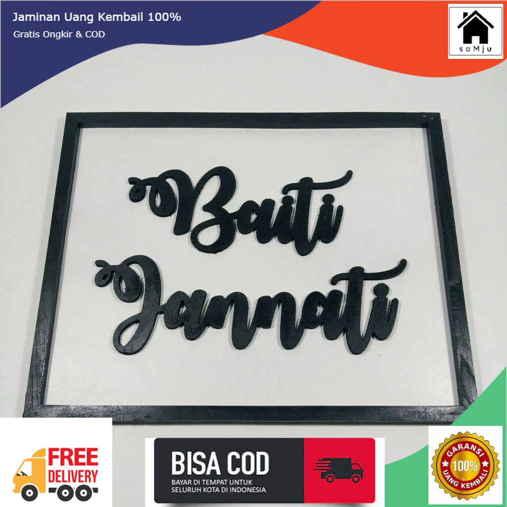 Hiasan Dinding Pajangan Baiti Jannati Frame [600 gram]