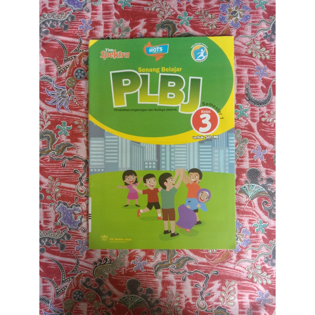 BUKU PELAJARAN SPEKTRA KELAS 3 PLBJ - SEMESTER 1