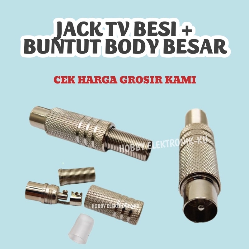 JACK ANTENA TV KONEKTOR BUNTUT BESI