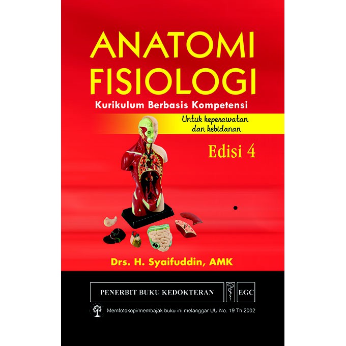 (ORIGINAL) Anatomi Fisiologi Kurikulum Berbasis Kompetensi untuk Keperawatan & Kebidanan Ed.4