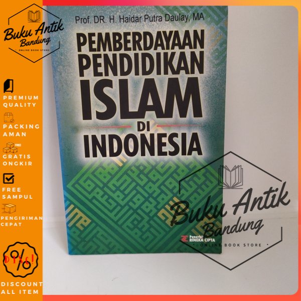 

Pemberdayaan Pendidikan Islam di Indonesia Haidar Putra Daulay