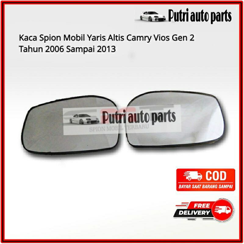 Kaca Spion Mobil Yaris Camry Altis Vios Gen 2 tahun 2005-2006-2007-2008