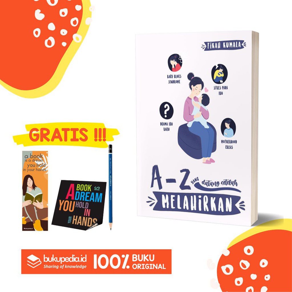 

A-Z Yang Datang Setelah Melahirkan (Penerbit Briliant) - BONUS PENSIL 2B, BOOKMARK, STIKER