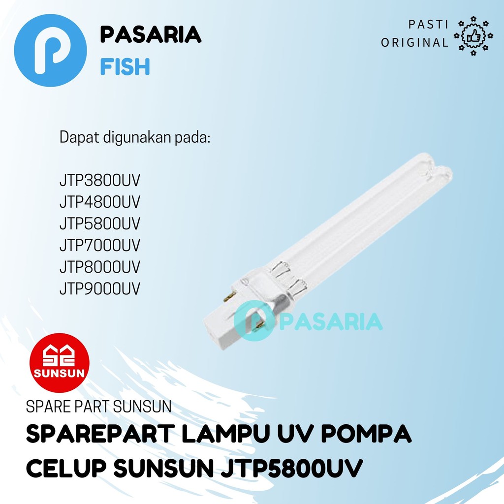 Sparepart Lampu UV 9W/9 Watt untuk Sunsun Jetepe/Propam JTP 3800 4800 5800 7000 8000 9000