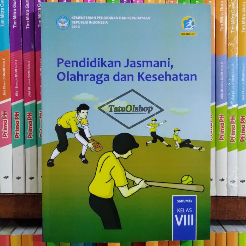 Buku Pjok Penjasorkes SMP MTs Kelas VIII 8 2 Edisi Kurikulum 2013