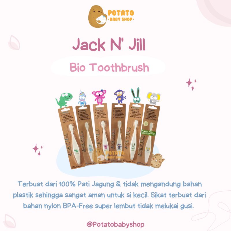 Jack N Jill Bio Toothbrush / Sikat Gigi Anak
