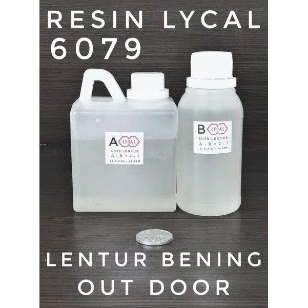 Resin bening Lentur 6079 Lycal 562 Gram Out Door