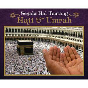 

003082200010 - NEW & ORI BUKU SEGALA HAL TENTANG HAJI DAN UMRAH UMROH
